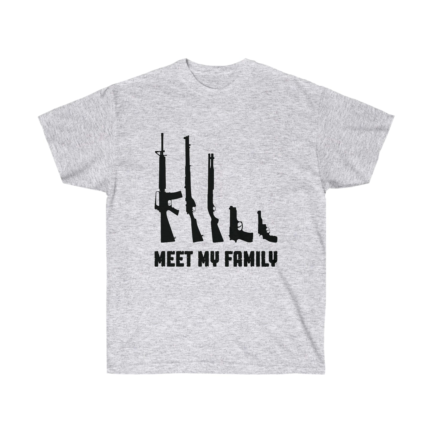 MEET MY FAMILY (Unisex Ultra Cotton Tee)