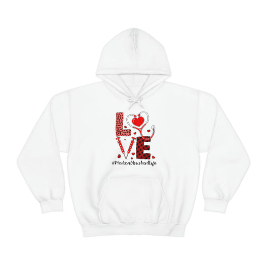 LOVE MEDICAL ASSISTANT LIFE (Unisex Heavy Blend™ Hoodie)