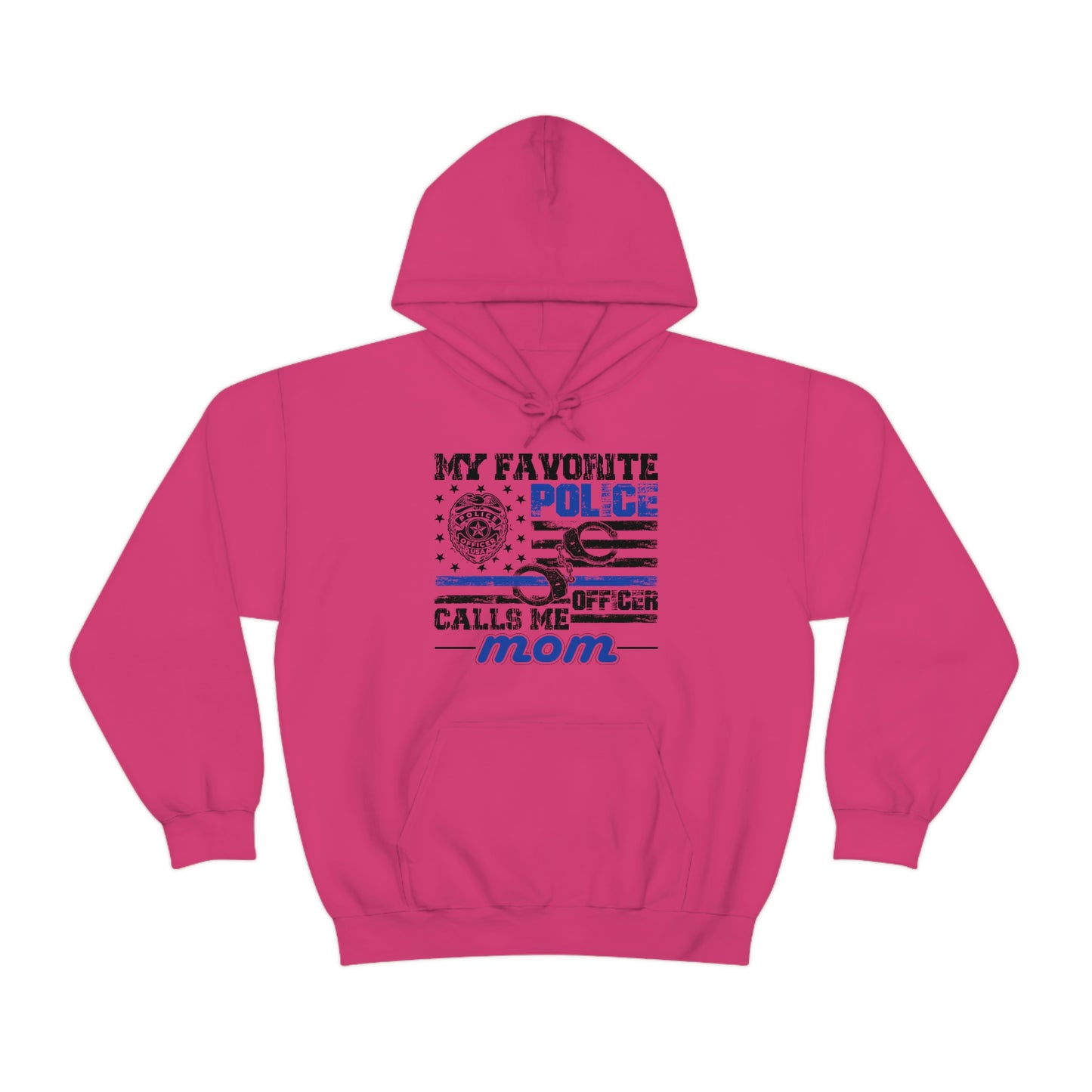 FAVORITE POLICE OFFICER CALLS ME MOM (Unisex Heavy Blend Hoodie)