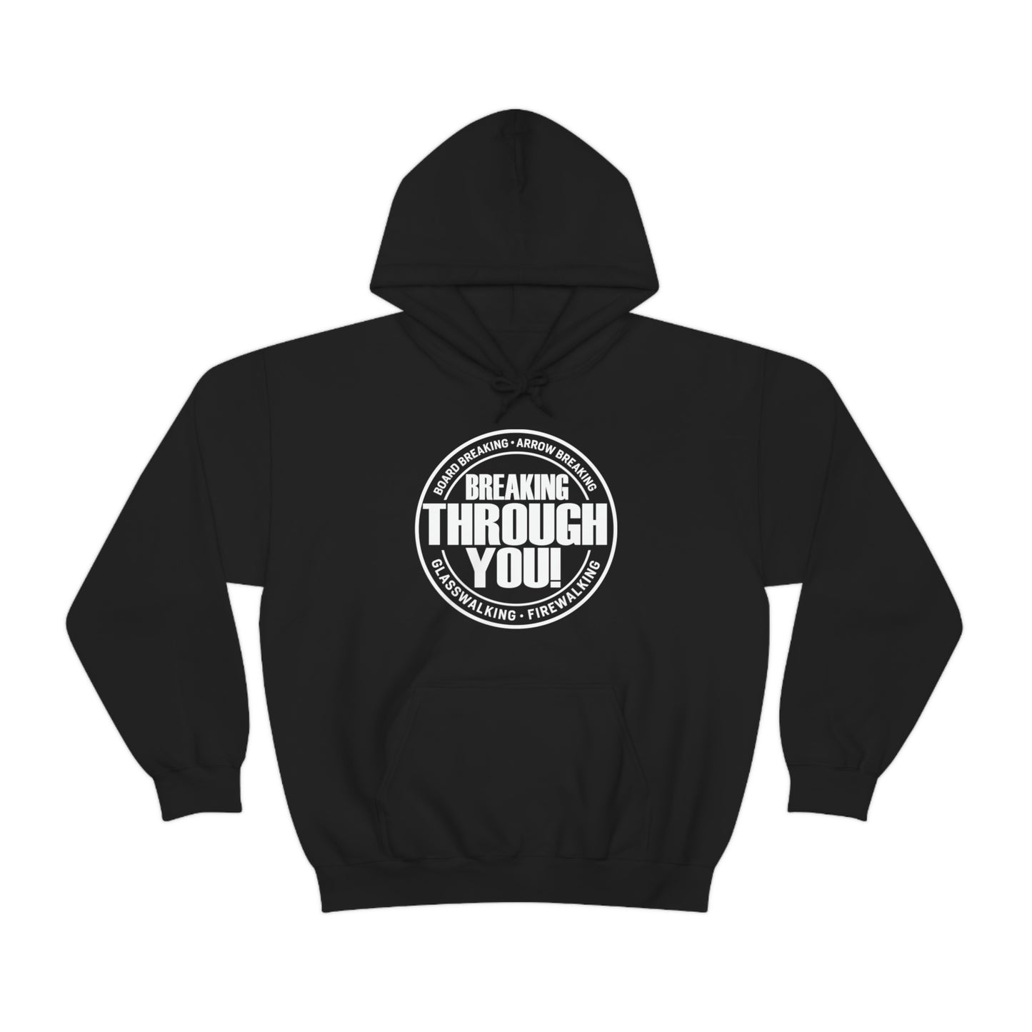 Breaking Through You! (Unisex Heavy Blend™ Hooded Sweatshirt)