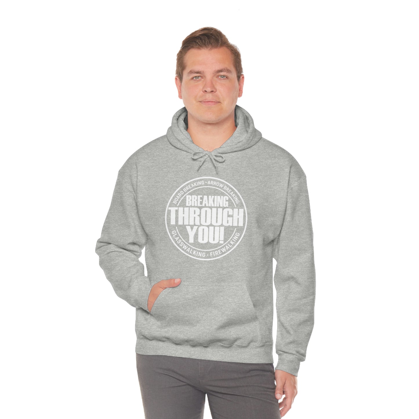 Breaking Through You! (Unisex Heavy Blend™ Hooded Sweatshirt)