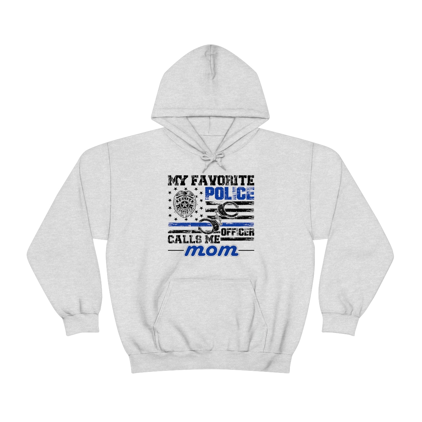 FAVORITE POLICE OFFICER CALLS ME MOM (Unisex Heavy Blend Hoodie)