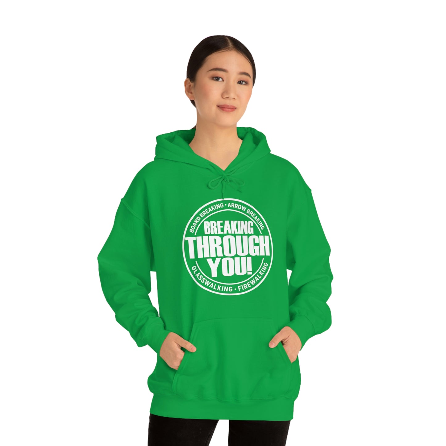 Breaking Through You! (Unisex Heavy Blend™ Hooded Sweatshirt)