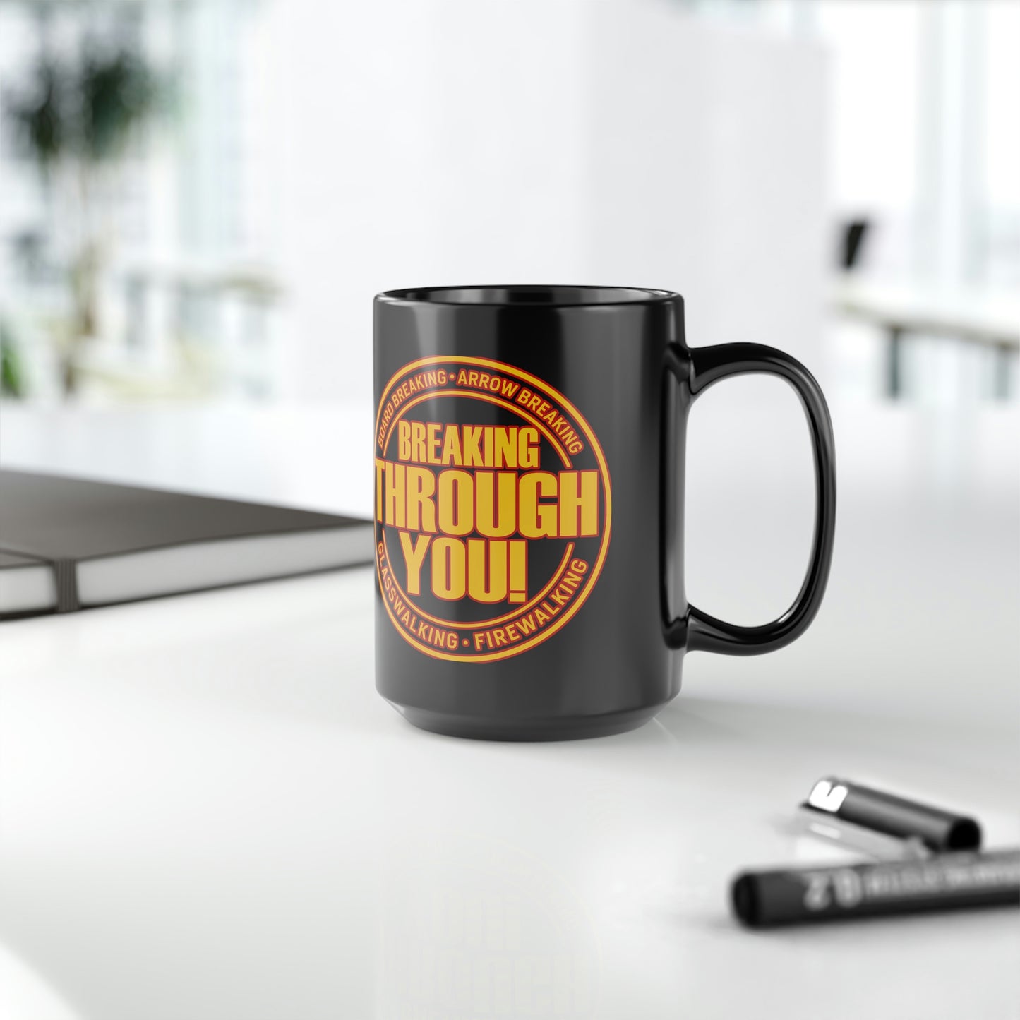 Breaking Through You (Black Mug, 15oz)