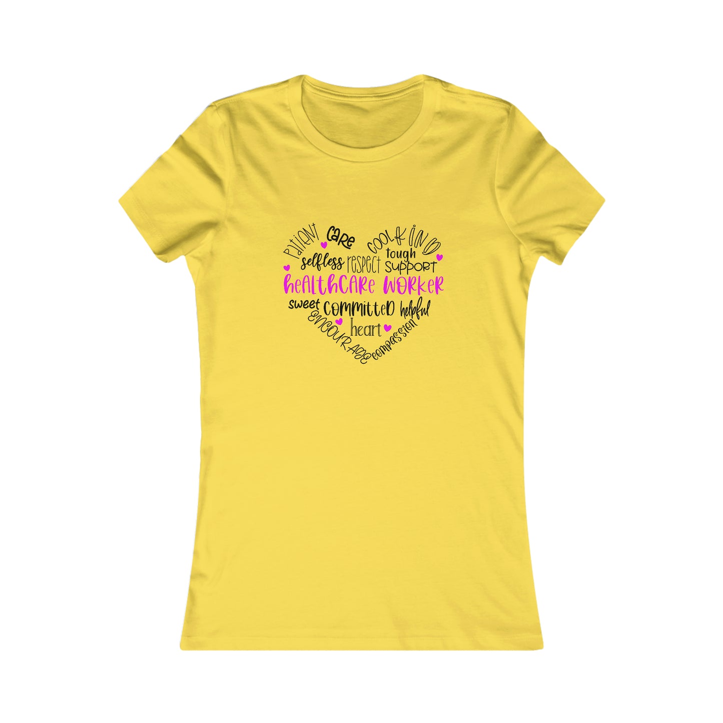 HEALTHCARE WORKER (Women's Favorite Tee)