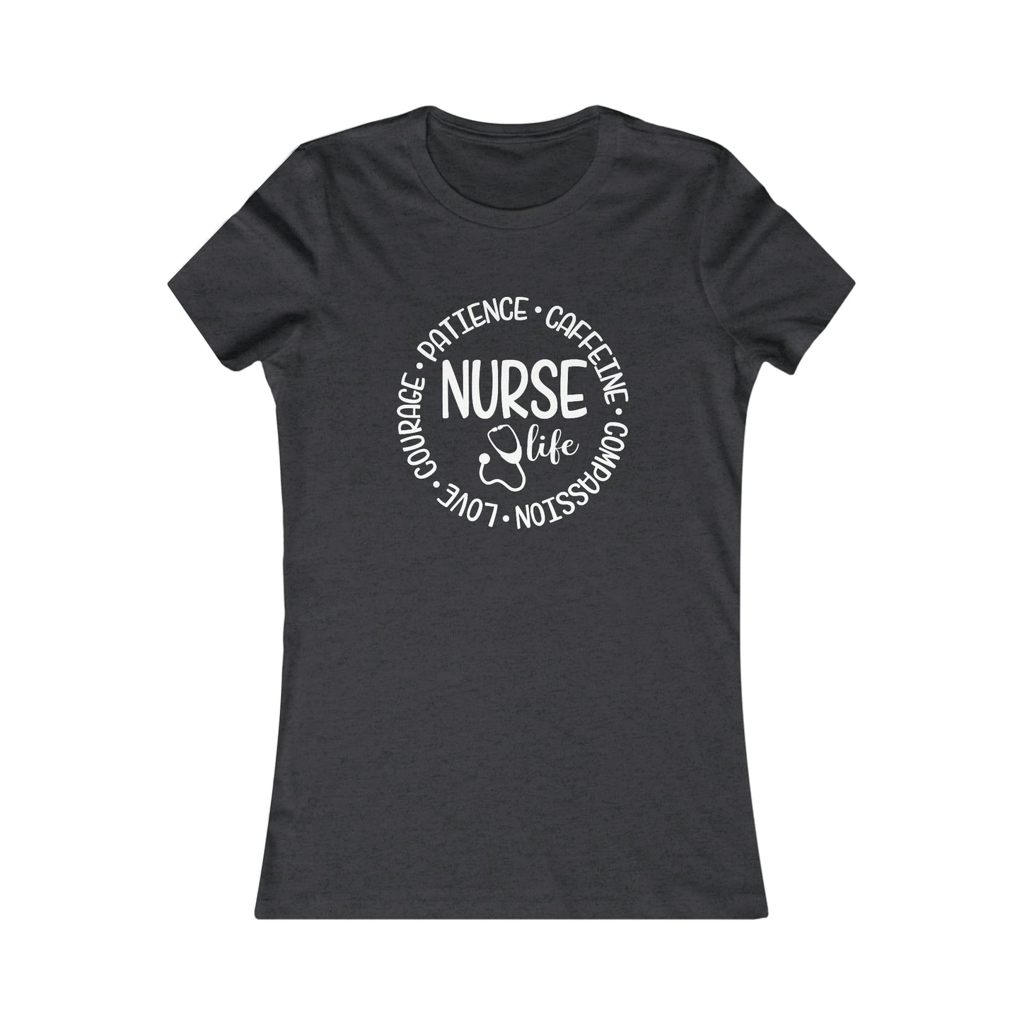 Nurse Life (Women's Favorite Tee)