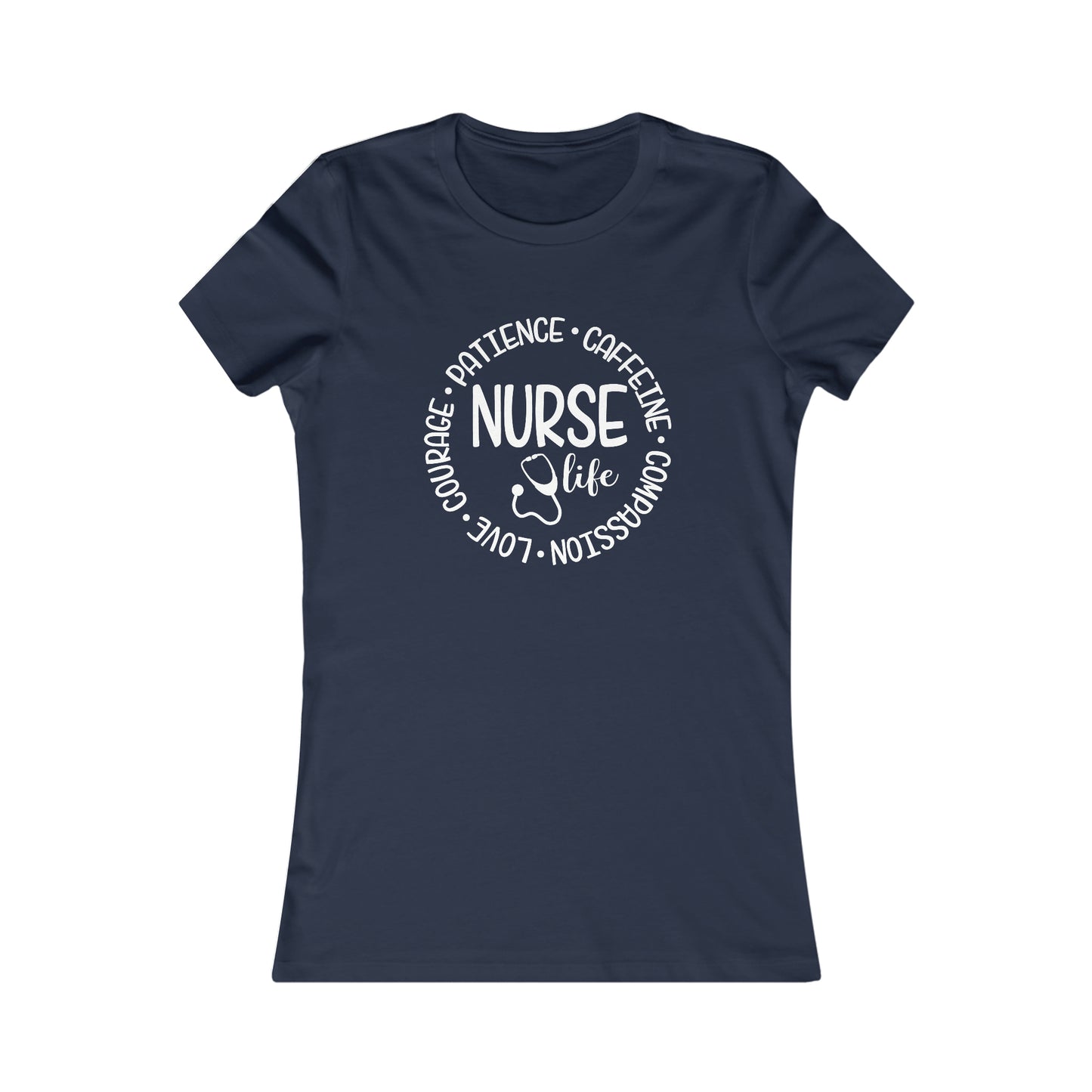 Nurse Life (Women's Favorite Tee)