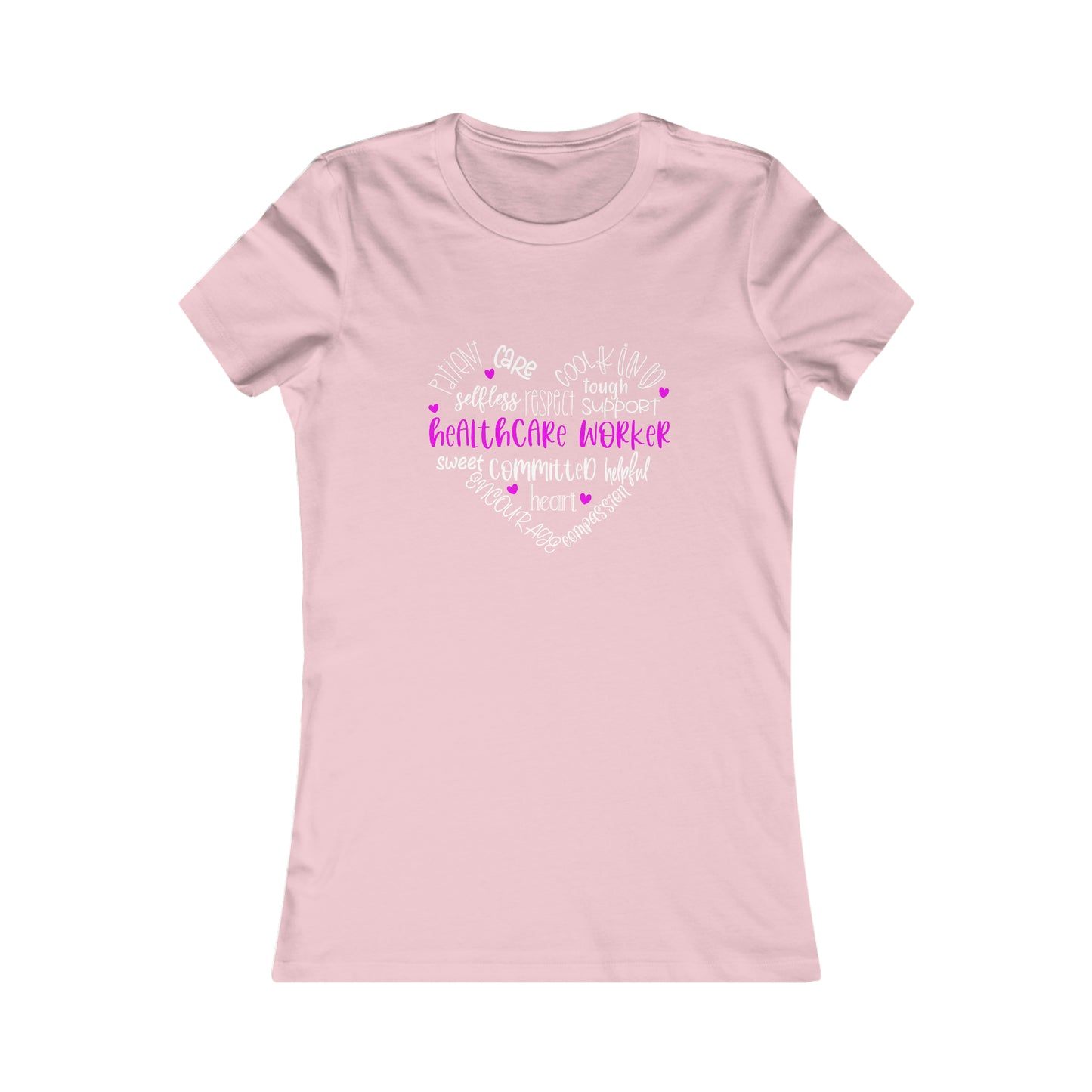 HEALTHCARE WORKER (Women's Favorite Tee)