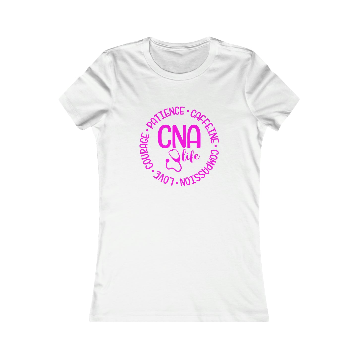 CNA Life (Women's Favorite Tee)