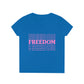 FREEDOM FREEDOM FREEDOM (Ladies' V-Neck T-Shirt)