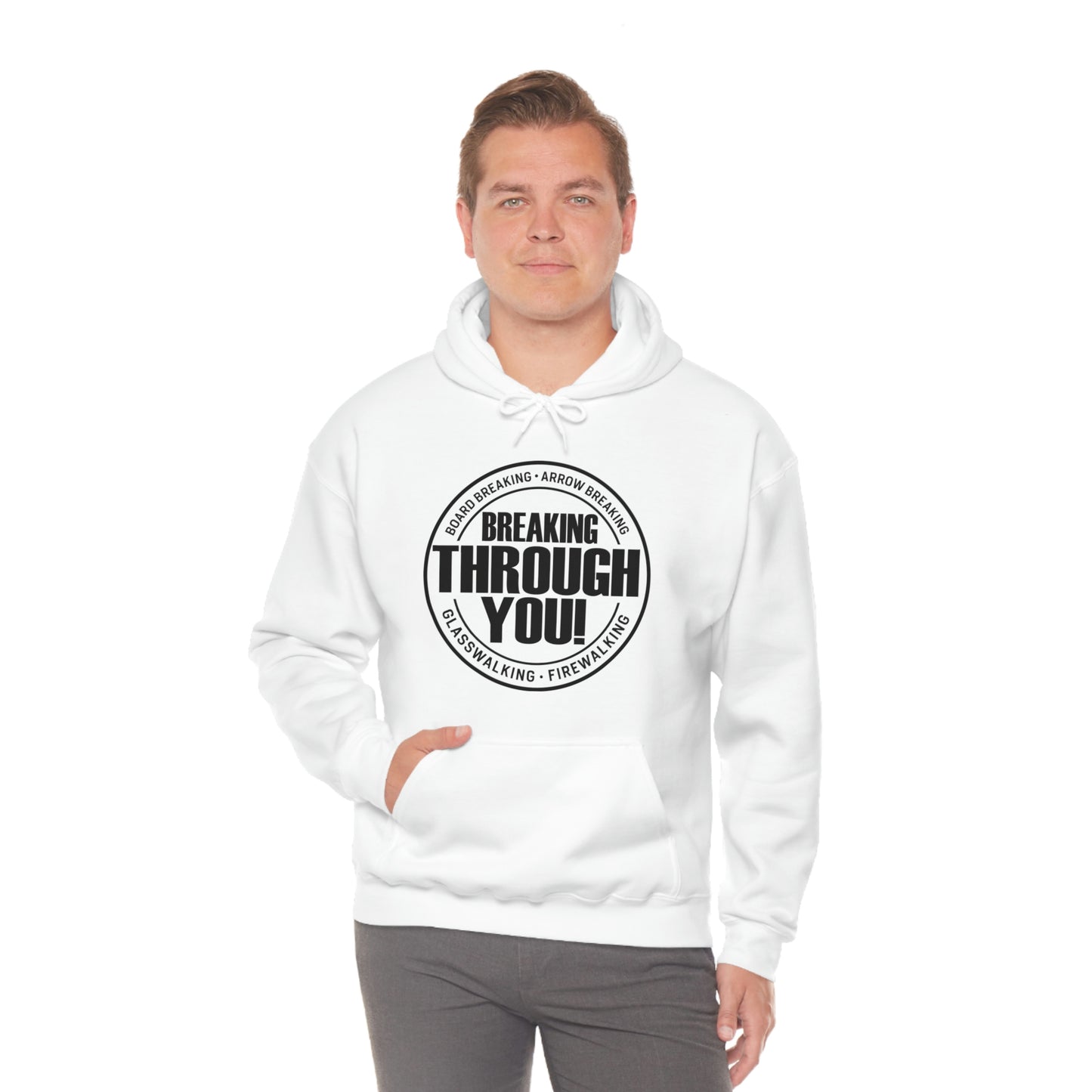 Breaking Through You! (Unisex Heavy Blend™ Hooded Sweatshirt)