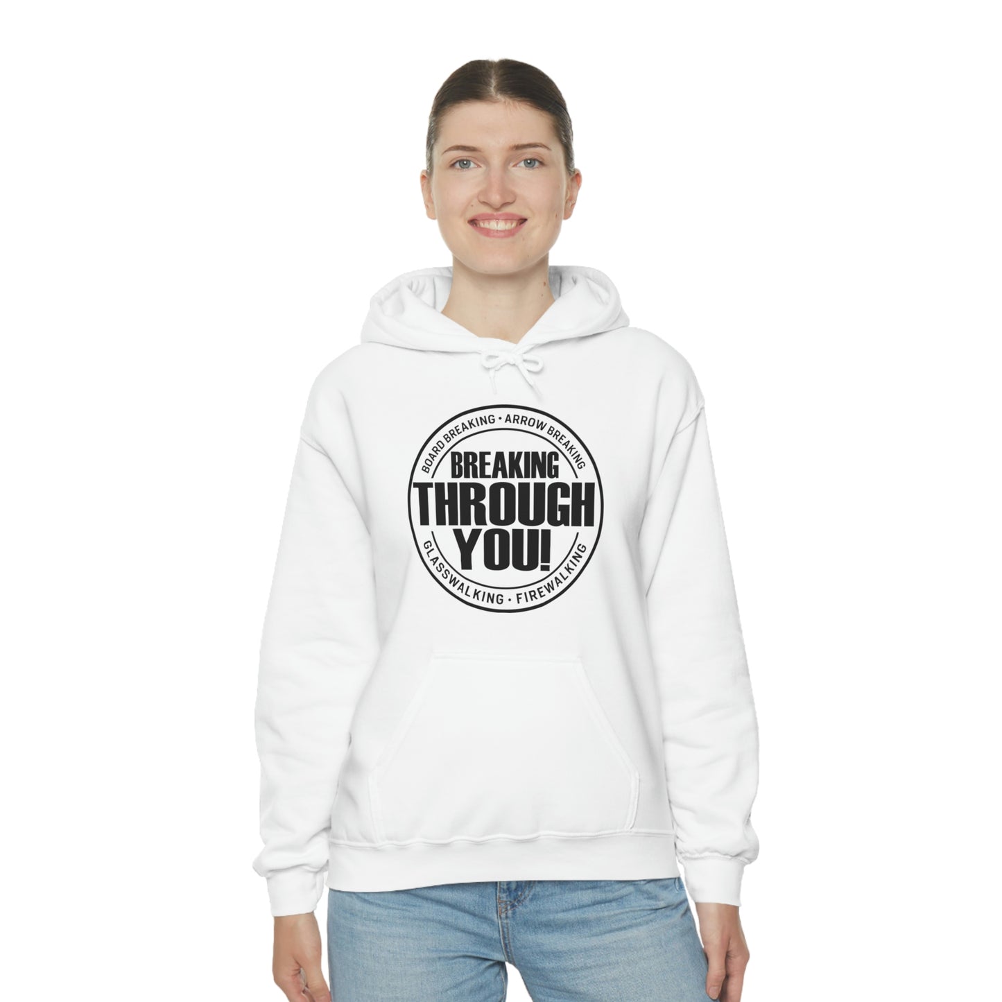 Breaking Through You! (Unisex Heavy Blend™ Hooded Sweatshirt)