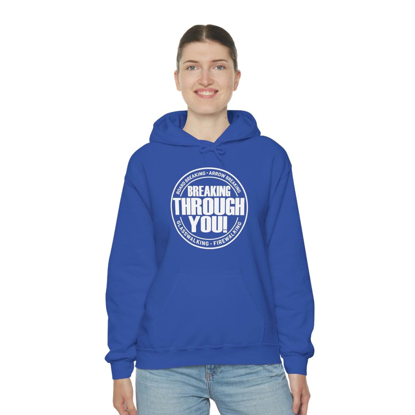 Breaking Through You! (Unisex Heavy Blend™ Hooded Sweatshirt)