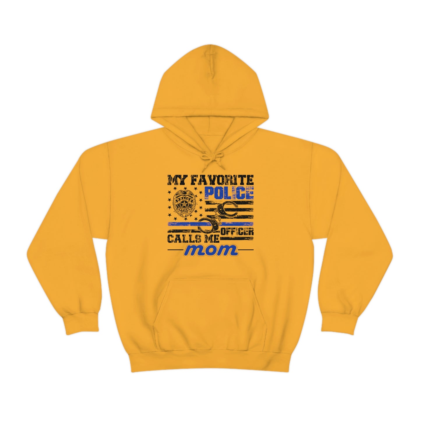 FAVORITE POLICE OFFICER CALLS ME MOM (Unisex Heavy Blend Hoodie)